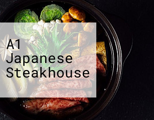 A1 Japanese Steakhouse