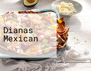 Dianas Mexican