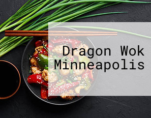 Dragon Wok Minneapolis