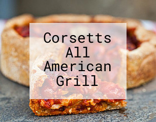 Corsetts All American Grill