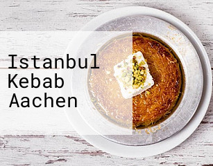 Istanbul Kebab Aachen