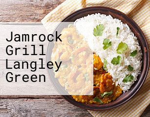 Jamrock Grill Langley Green
