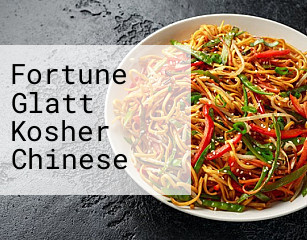Fortune Glatt Kosher Chinese