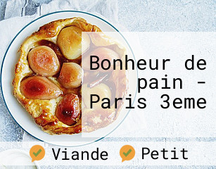 Bonheur de pain - Paris 3eme