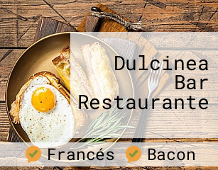 Dulcinea Bar Restaurante