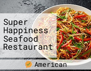 Super Happiness Seafood Restaurant