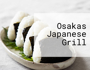 Osakas Japanese Grill