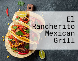 El Rancherito Mexican Grill