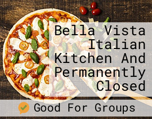 Bella Vista Italian Kitchen And