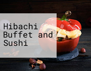 Hibachi Buffet and Sushi