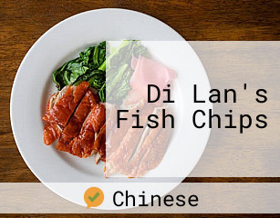 Di Lan's Fish Chips