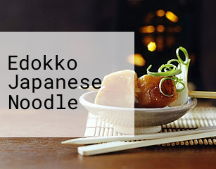 Edokko Japanese Noodle