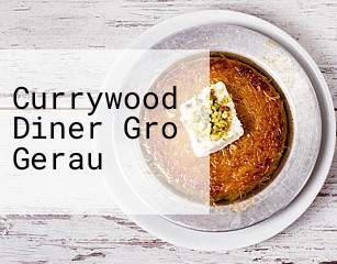 Currywood Diner Gro Gerau