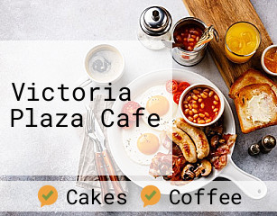 Victoria Plaza Cafe