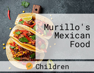 Murillo's Mexican Food