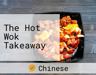 The Hot Wok Takeaway