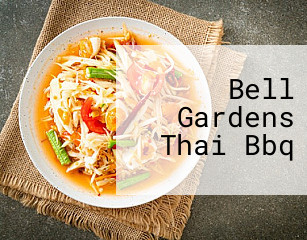 Bell Gardens Thai Bbq