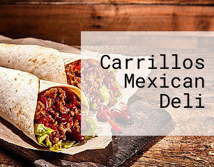 Carrillos Mexican Deli