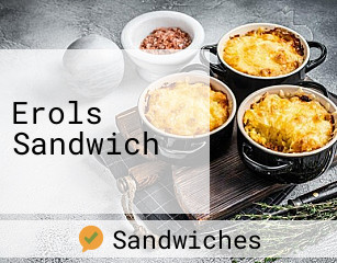 Erols Sandwich