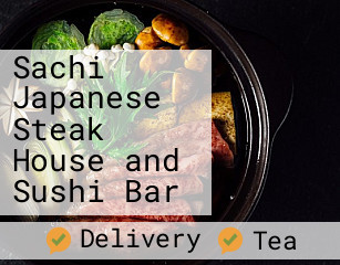 Sachi Japanese Steak House and Sushi Bar