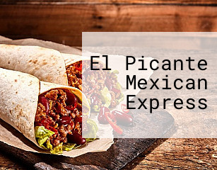 El Picante Mexican Express