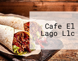 Cafe El Lago Llc