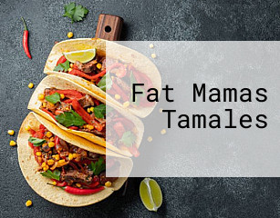 Fat Mamas Tamales
