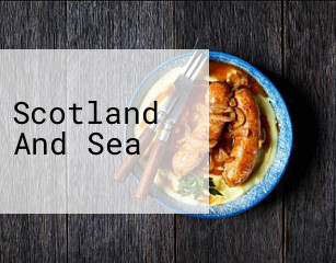 Scotland And Sea