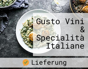 Gusto Vini & Specialità Italiane