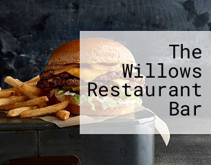 The Willows Restaurant Bar