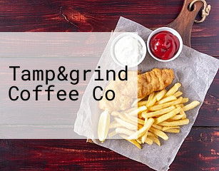 Tamp&grind Coffee Co