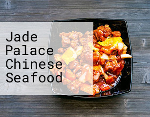 Jade Palace Chinese Seafood