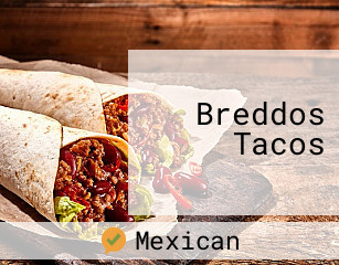Breddos Tacos
