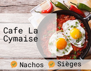 Cafe La Cymaise