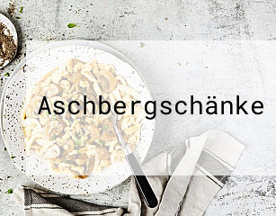 Aschbergschänke