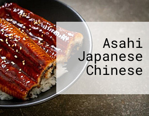 Asahi Japanese Chinese