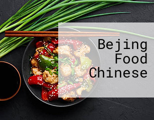 Bejing Food Chinese