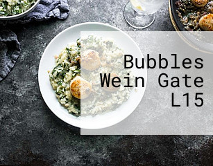 Bubbles Wein Gate L15