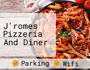 J'romes Pizzeria And Diner