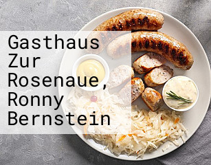 Gasthaus Zur Rosenaue, Ronny Bernstein