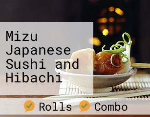 Mizu Japanese Sushi and Hibachi 