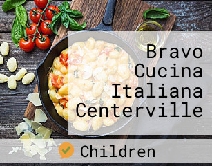 Bravo Cucina Italiana Centerville