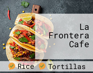 La Frontera Cafe