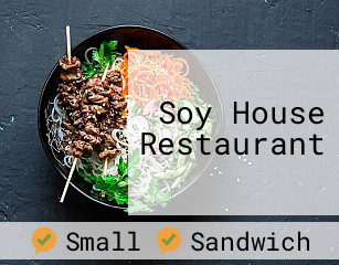 Soy House Restaurant