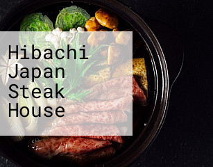 Hibachi Japan Steak House