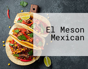 El Meson Mexican