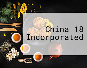 China 18 Incorporated