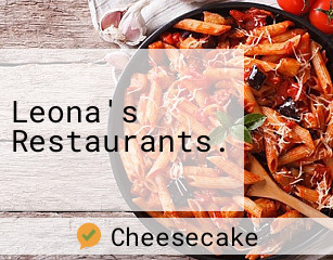 Leona's Restaurants.
