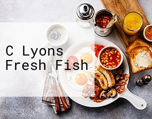 C Lyons Fresh Fish