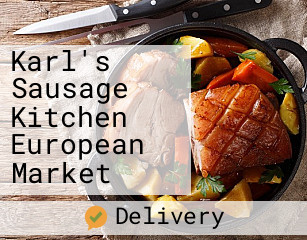 Karl's Sausage Kitchen European Market